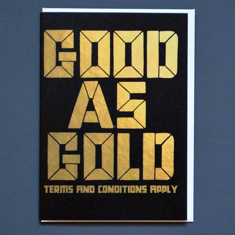 GOOD AS GOLD CARD